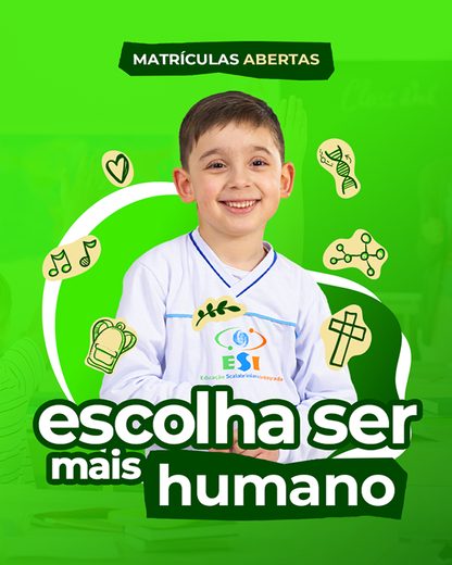 Campanha “Escolha ser” da Rede ESI — mais humano